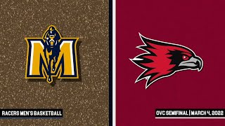 Murray State vs Southeast Missouri State Mens Basketball OVC Semifinal Highlights  342022 [upl. by Dnalevets76]