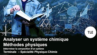 Analyses physiques  TLE  Spé CHIMIE [upl. by Onabru]