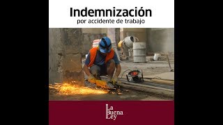 Indemnización por accidente de trabajo [upl. by Nnaeinahpets]