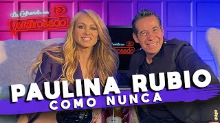 PAULINA RUBIO COMO NUNCA  La entrevista con Yordi Rosado [upl. by Yenahc344]