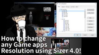 How to ResizeSizing any windowed Game app using Sizer 40 Tutorial [upl. by Nawk368]