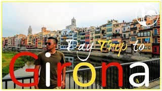 GIRONA DAY TRIP FROM BARCELONA  Spain Travel Guide [upl. by Mommy117]