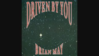 Brian May  Driven By You Single [upl. by Soll]