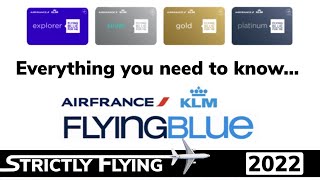 The Flying Blue Loyalty Program 2022  KLM amp AIR FRANCE [upl. by Dudley]