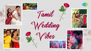 Tamil Wedding Vibes  Special Audio Jukebox  Yaro Yarodi  Atthaan Varuvaaga  Enna Enna [upl. by Karoline]