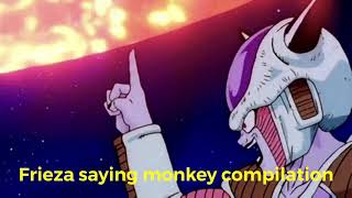 Frieza saying monkey compilation [upl. by Nednil]