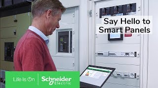 Say Hello to Smart Panels an EcoStruxure Power Connected Solution from Schneider Electric [upl. by Aicatsal672]