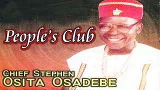 Chief Osita Stephen Osadebe  Peoples Club  Nigerian Highlife Music [upl. by Ilysa]