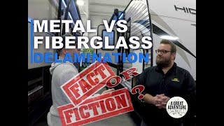 Rv delamination  Metal vs Fiberglass [upl. by Ahseet]