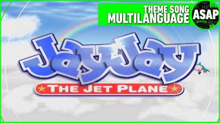 Jay Jay the Jet Plane Theme Song  Multilanguage Requested [upl. by Anneis]