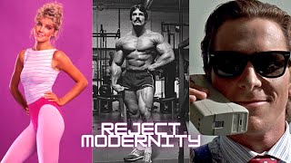 Reject Modernity but its 1985 [upl. by Inaliak]