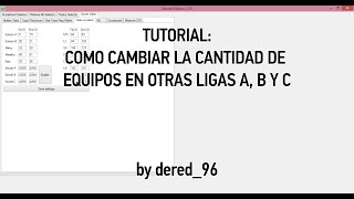 TUTO Como cambiar la cantidad de equipos en Otras Ligas A B y C en PES 6 [upl. by Ai50]