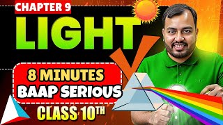 🔆 Light  Reflection amp Refraction  Class 10 Science  One Shot  Baap Serious Explanation [upl. by Aehsila]