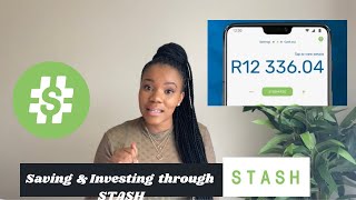 Saving and Investing with the STASH app  How to save money  South African Youtuber [upl. by Wiersma]