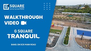 G Square Tranquil  Plots for sale at Uthandi ECR  Chennai  Walk Through Video [upl. by Hajidak]