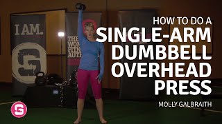 Overhead Press  How To Do A Single Arm Overhead Dumbbell Press [upl. by Renckens291]