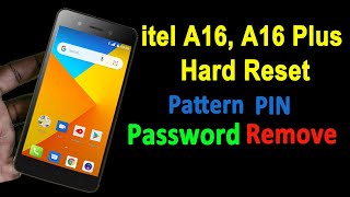 itel a16 a16 plus unlocking  itel a16 hard reset forgotten screen lock [upl. by Lraep]