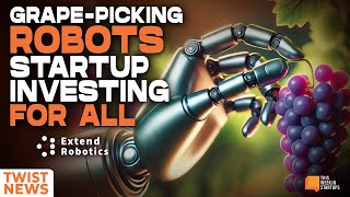 Grapepicking robots startup investing for all and the earnings numbers you need to know  E2037 [upl. by Eednac]