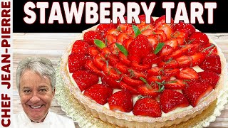 Delicious Strawberry Tart in Simple Steps  Chef JeanPierre [upl. by Coughlin]