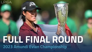 Full Final Round  2023 Amundi Evian Championship [upl. by Suivatnod827]