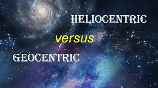 Geocentric vs Heliocentric Model  Ptolemaic vs Copernican Theory  Celestial Physics  Astronomy [upl. by Zak419]