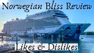 Norwegian Bliss Review  What We Liked and What We Didnt [upl. by Lindon]