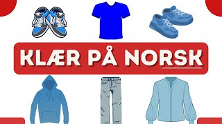 Klær på norsk [upl. by Atirak]