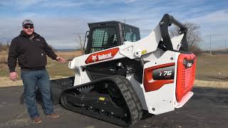 BOBCAT T76 COMPACT TRACK LOADER A QUICK LOOK [upl. by Suraved]