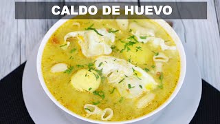 CALDO DE HUEVO  Receta Peruana  Sabroso [upl. by Kernan122]