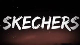 skechers song Remixlyrics [upl. by Ycnej]