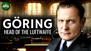 Hermann Göring  Head Of The Luftwaffe Documentary [upl. by Yetac]