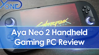 Aya Neo 2 Handheld Gaming PC Review [upl. by Jermayne]