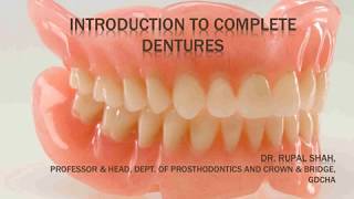 INTRODUCTION TO PROSTHODONTICS [upl. by Kabab]