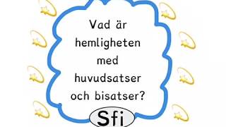 Huvudsats  bisats  och INTE Sfi [upl. by Ennaylloh249]