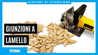 Lamello in legno  Sistemi di giunzione  Tutorial [upl. by Larsen208]