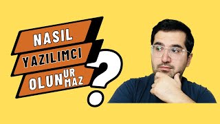 KüçüktenBüyüğe Nasıl Yazılımcı OlunurOlunmaz [upl. by Erline]