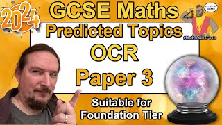 OCR GCSE Maths  Predicted Paper 3  June 2024  Foundation Tier [upl. by Dranal442]