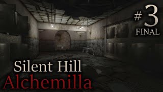 Silent Hill Alchemilla 3  Drowning in Misery FINAL [upl. by Henrion]