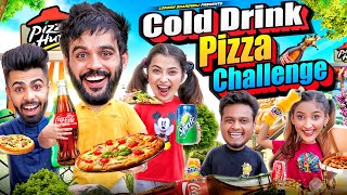 COLD DRINK PIZZA CHALLENGE  Lokesh Bhardwaj  Tejasvi Bachani  Aashish Bhardwaj [upl. by Eiramik38]