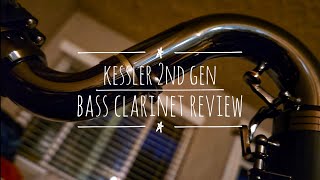 kessler custom gen 2 low c midnight bass clarinet  review [upl. by Akinet]