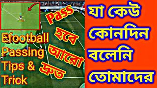 Efootball 2024 Passing Skill  Passing Tips ampTrick পাস সমস্যার সমাধান ১০০ [upl. by Stoffel]