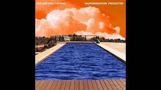 Red Hot Chili Peppers  Californication Unmastered Full Album [upl. by Hasen349]