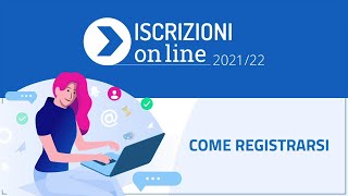 Come registrarsi – Video Tutorial  Iscrizioni on line 202122 [upl. by Asserat30]