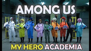 Among us x MHA [upl. by Nylteak]