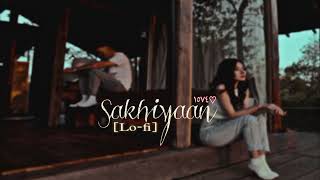 Sakhiyaan SlowedReverb AC MUSIC [upl. by Uahsoj]