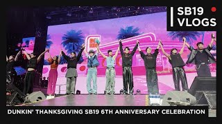 SB19 VLOGS DUNKIN THANKSGIVING SB19 6th Anniversary Celebration [upl. by Acinehs]