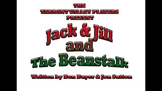 Jack amp Jill and The Beanstalk  Pantomime 2018 [upl. by Dibru90]