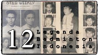 12 Legenda Bulutangkis Indonesia  Profil Pemain Badminton Dunia [upl. by Nyer]