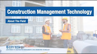 Construction Management Technology  About The Field [upl. by Aisatsanna]