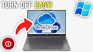 How to Turn OFF OneDrive Windows 11 amp 10  SUPER EASY [upl. by Hurlow]